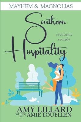Southern Hospitality by Lillard, Amy