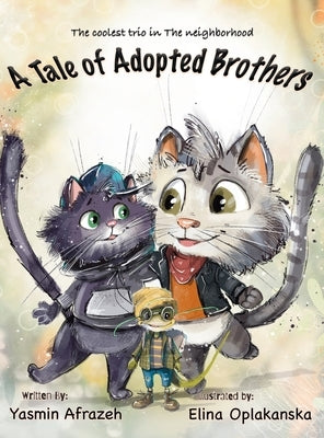 A Tale of Adopted Brothers by Afrazeh, Yasmin