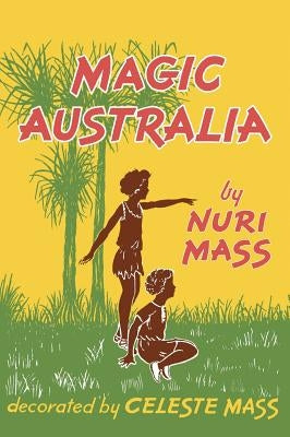 Magic Australia by Mass, Nuri
