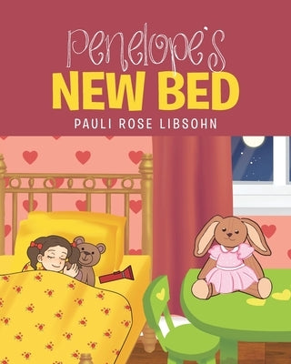 Penelope's New Bed by Libsohn, Pauli Rose
