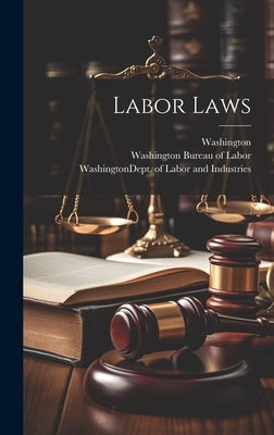 Labor Laws by (State), Washington