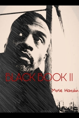 Black Book II by Hardin, Mose