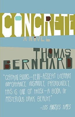 Concrete by Bernhard, Thomas