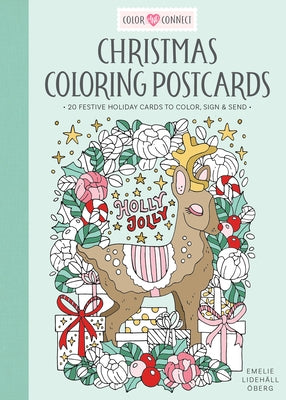Christmas Coloring Postcards: 20 Festive Holiday Cards to Color, Sign, and Send by ?berg, Emelie Lideh?ll