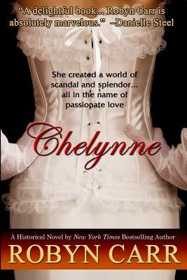 Chelynne by Carr, Robyn