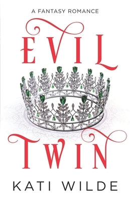 Evil Twin by Wilde, Kati