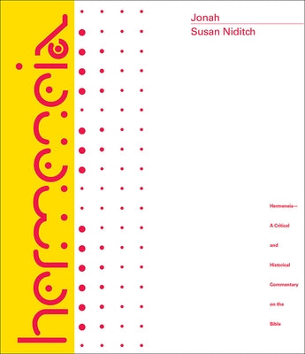 Jonah: A Commentary by Niditch, Susan