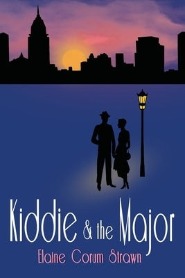 Kiddie & the Major by Corum Strawn, Elaine