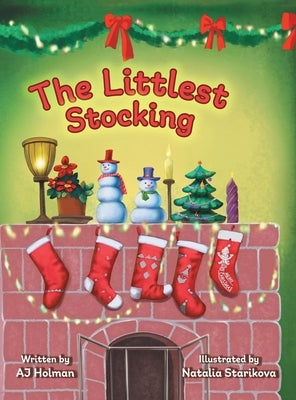 The Littlest Stocking by Holman, Aj