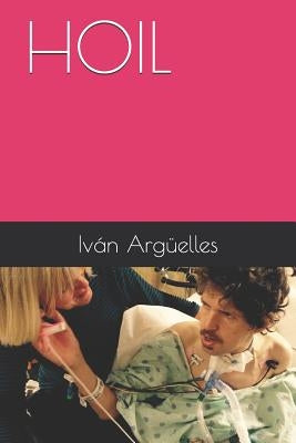 Hoil by Arguelles, Ivan