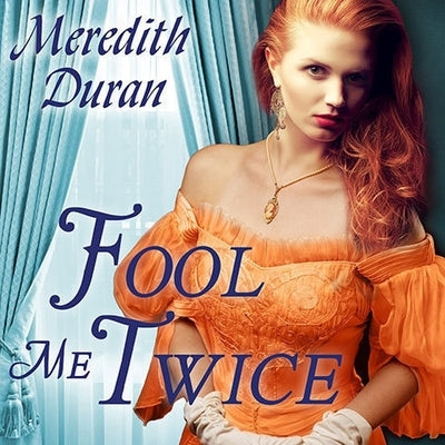 Fool Me Twice by Duran, Meredith