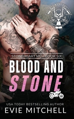 Blood and Stone by Mitchell, Evie