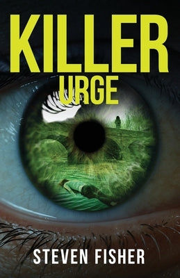 Killer Urge by Fisher, Steven