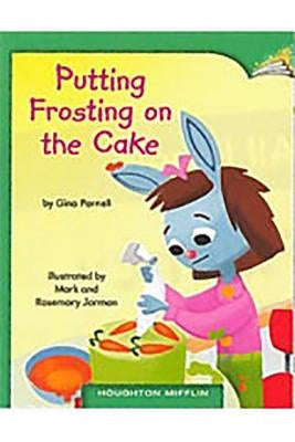 Putting Frosting on the Cake: Individual Titles Set (6 Copies Each) Level D by Reading