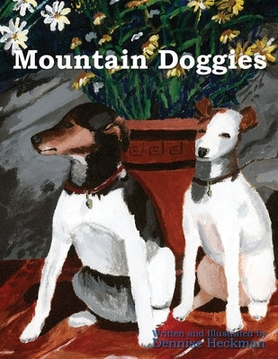 Mountain Doggies by Heckman, Dennise