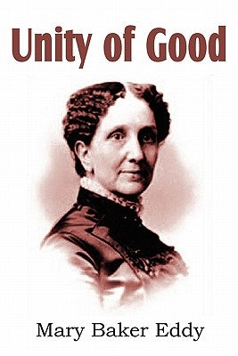 Unity of Good by Eddy, Mary Baker