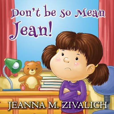 Don't be so Mean Jean by Das, Abira