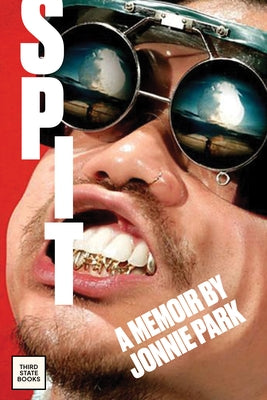 Spit: A Life in Battles by Park, Jonnie