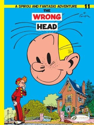 The: Wrong Head Volume 11 by Franquin