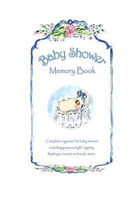 Baby Shower Memory Book by Taylor, Nancy Simms
