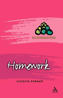Homework by Kidwell, Victoria