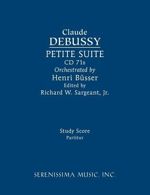 Petite Suite, CD 71b: Study score by Debussy, Claude