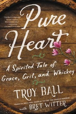 Pure Heart by Ball, Troylyn