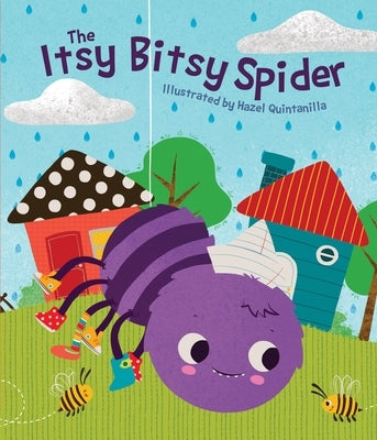 The Itsy Bitsy Spider by Quintanilla, Hazel