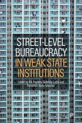 Street-Level Bureaucracy in Weak State Institutions by Mohammed, Abdul-Rahim