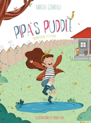Pipa's Puddle: Sharing is fun by Gombau, Mireia