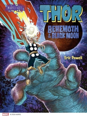 Thor: Behemoth of the Black Moon by Powell, Eric