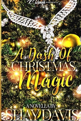 A Dash of Christmas Magic by Davis, Shay