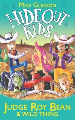 Judge Roy Bean & Wild Thing: Book 7 by Taylor, Victoria
