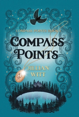 Compass Points: Compass Points #1 by Witt, Jillian