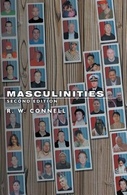 Masculinities by Connell, R. W.