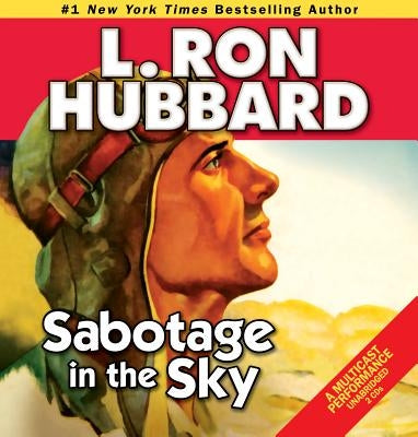 Sabotage in the Sky by Hubbard, L. Ron