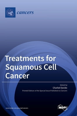 Treatments for Squamous Cell Cancer by Darido, Charbel