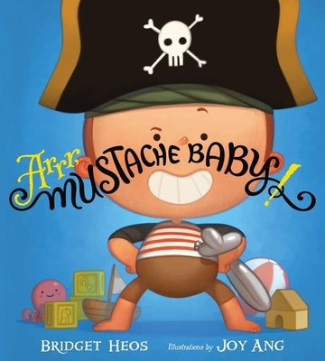 Arrr, Mustache Baby! by Heos, Bridget