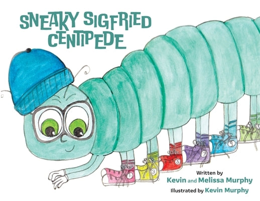 Sneaky Sigfried Centipede by Murphy, Kevin