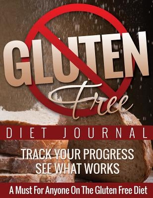 Gluten Free Journal by Speedy Publishing LLC