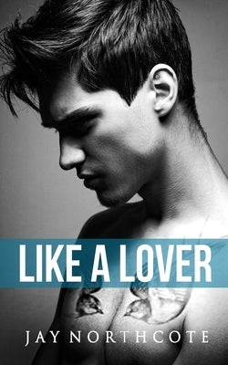 Like a Lover by Northcote, Jay