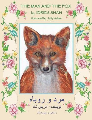 The Man and the Fox: English-Dari Edition by Shah, Idries