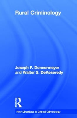 Rural Criminology by Donnermeyer, Joseph
