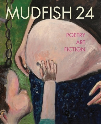 Mudfish 24 by Hoffman, Jill