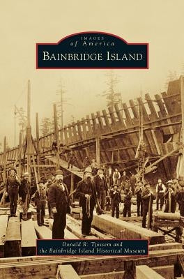 Bainbridge Island by Tjossem, Donald R.