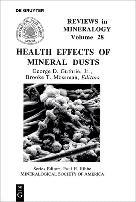 Health Effects of Mineral Dusts by Guthrie Jr, George D.