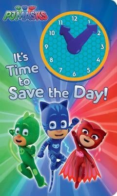 It's Time to Save the Day! by Shaw, Natalie