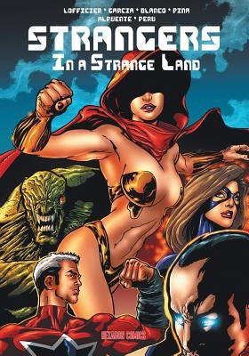 Strangers in a Strange Land by Lofficier, Jean-Marc
