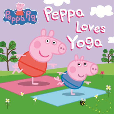 Peppa Loves Yoga by Scholastic