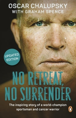No Retreat, No Surrender by Chalupsky, Oscar